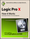 Logic Pro X - How it Works (Graphically Enhanced Manuals)